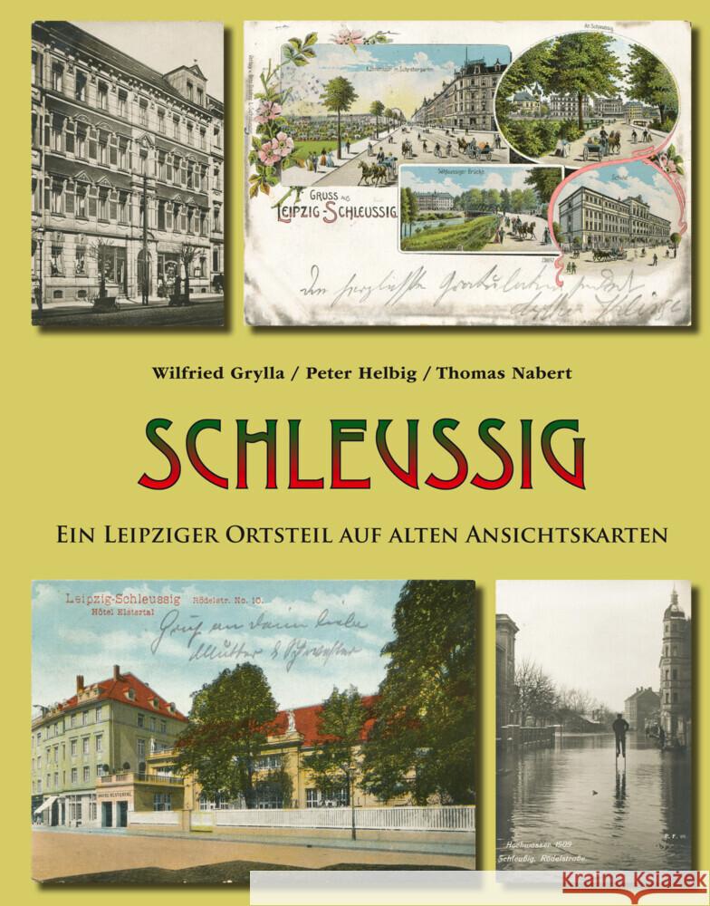 Schleußig Grylla, Wilfried, Helbig, Peter, Nabert, Thomas 9783949586064 Pro Leipzig - książka