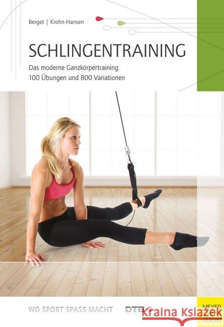 Schlingentraining : Das moderne Ganzkörpertraining. 100 Übungen und 800 Variationen Berget, Anders; Krohn-Hansen, Lennart 9783898998284 Meyer & Meyer Sport - książka