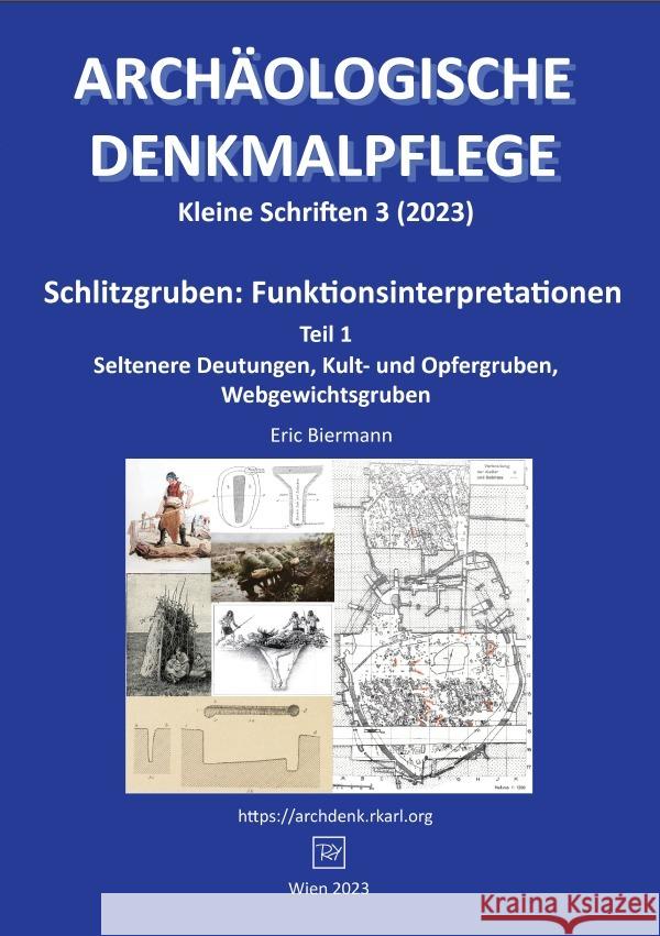 Schlitzgruben: Funktionsinterpretationen, Teil 1 Biermann, Eric 9783759805843 epubli - książka