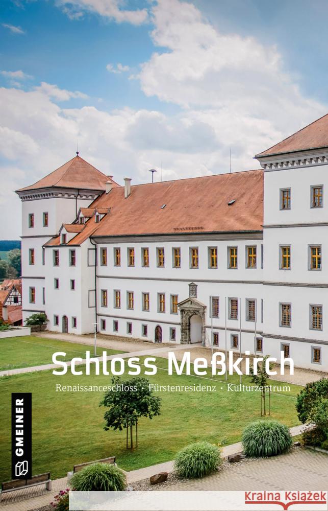 Schloss Meßkirch Heim, Armin 9783839228913 Gmeiner-Verlag - książka