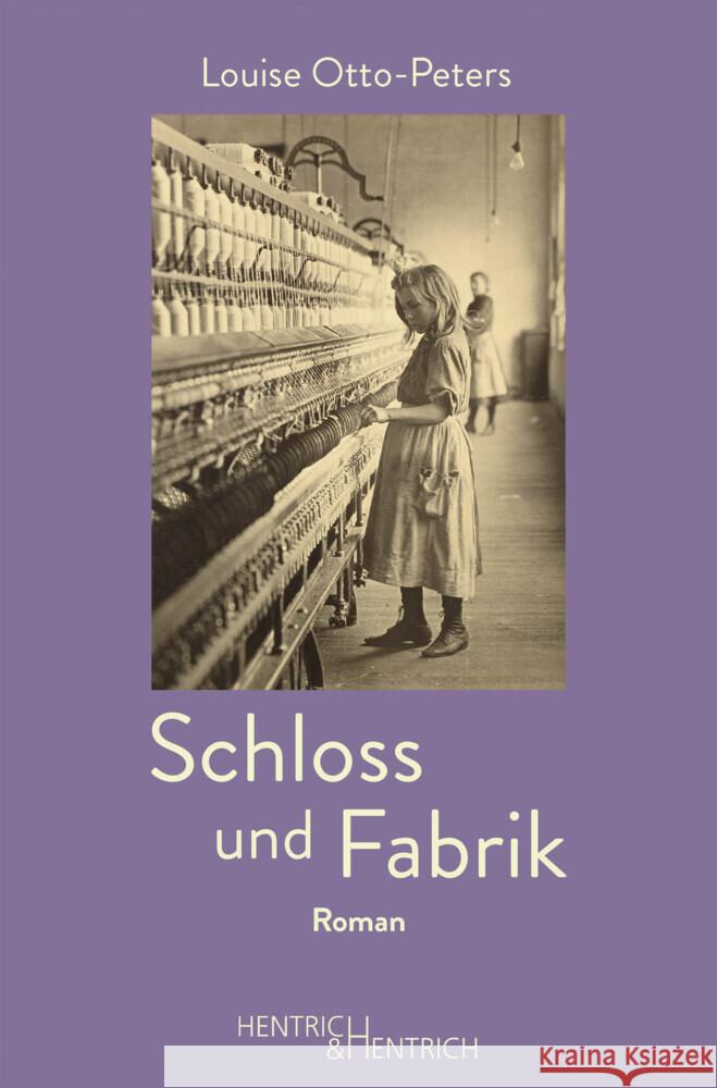 Schloss und Fabrik Otto-Peters, Louise 9783955654825 Hentrich & Hentrich - książka