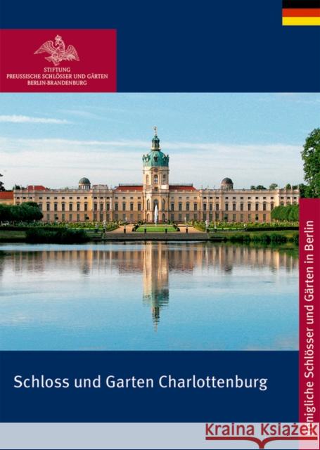 Schloss und Garten Charlottenburg Rudolf Scharmann 9783422891333 De Gruyter (JL) - książka