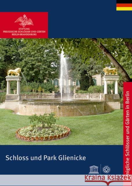 Schloss und Park Glienicke Stiftung Preu 9783422983120 Deutscher Kunstverlag - książka
