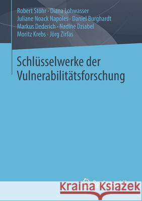 Schlüsselwerke Der Vulnerabilitätsforschung Stöhr, Robert 9783658203047 Springer VS - książka