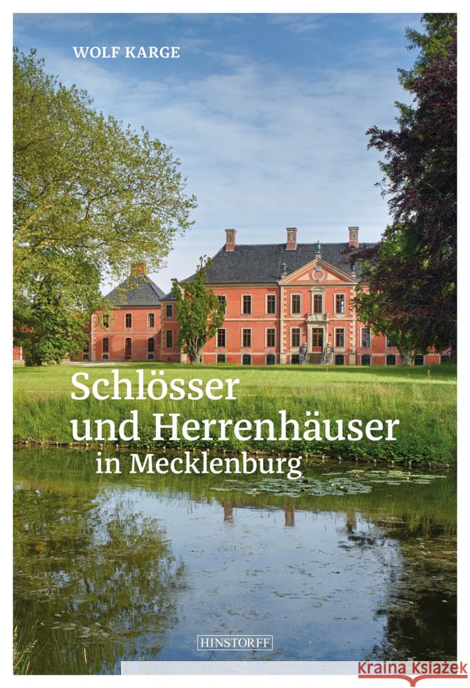 Schlösser und Herrenhäuser in Mecklenburg Karge, Wolf 9783356024210 Hinstorff - książka