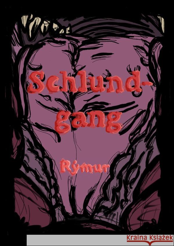 Schlundgang. oddi Dynyol, Rymur 9783818774530 epubli - książka