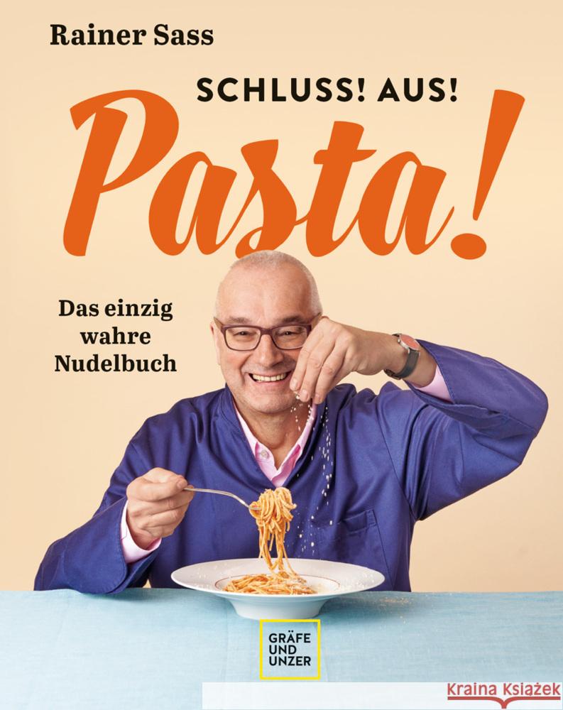 Schluss! Aus! Pasta! Sass, Rainer 9783833885990 Gräfe & Unzer - książka