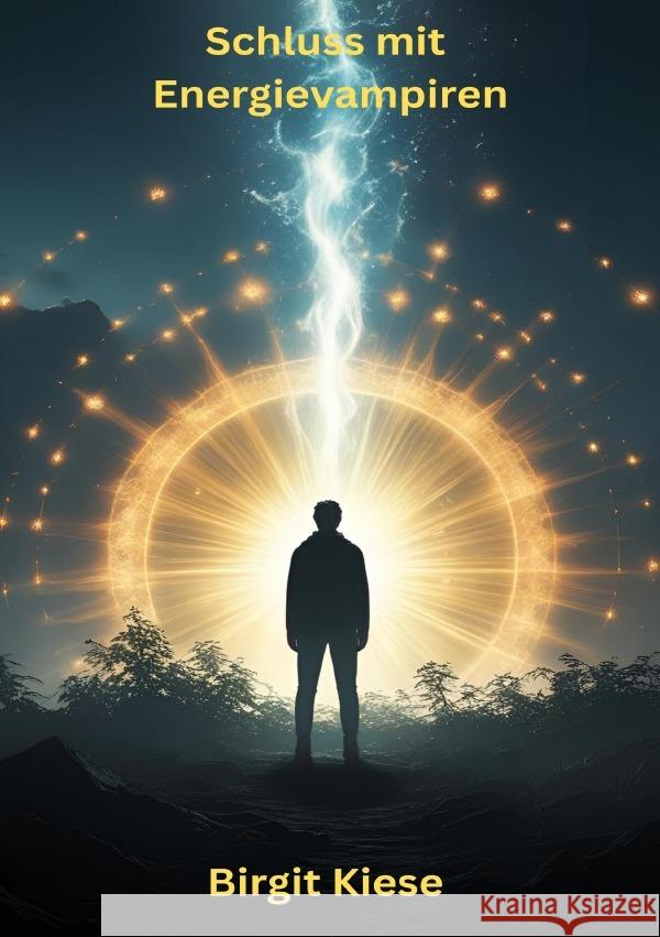 Schluss mit Energievampiren Kiese, Birgit 9783565020126 epubli - książka