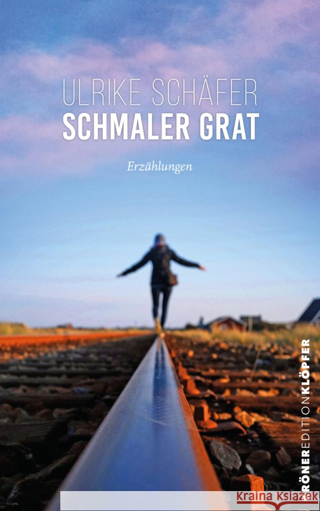 Schmaler Grat Schäfer, Ulrike 9783520773050 Kröner - książka