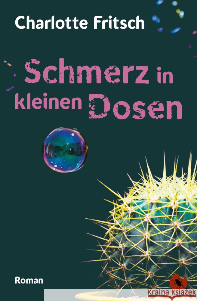 Schmerz in kleinen Dosen Fritsch, Charlotte 9783959962575 Periplaneta - książka