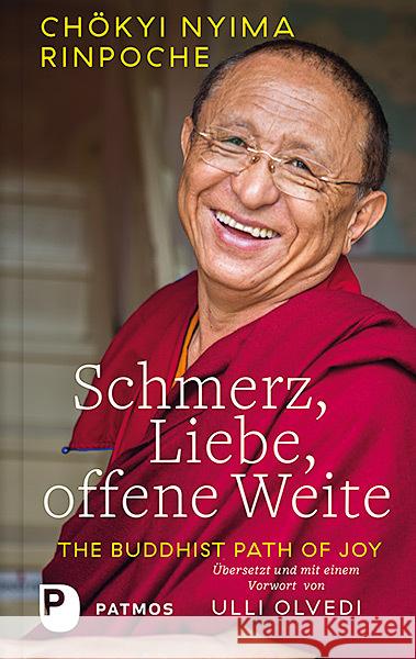 Schmerz, Liebe, offene Weite : Mit einem Vorwort von Ulli Olvedi Nyima Rinpoche, Chökyi 9783843611343 Patmos Verlag - książka