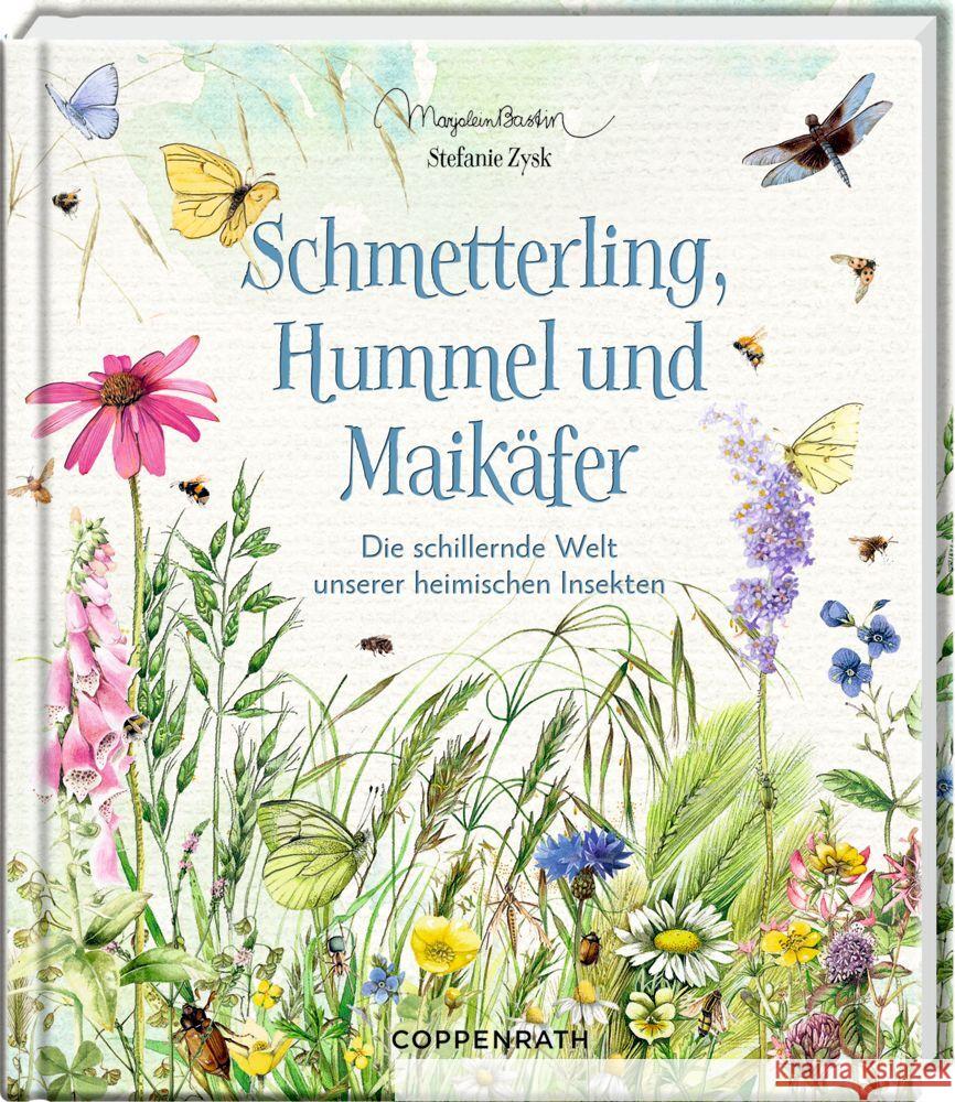 Schmetterling, Hummel und Maikäfer Zysk, Stefanie 9783649644736 Coppenrath, Münster - książka