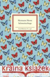 Schmetterlinge : Betrachtungen, Erzählungen, Gedichte Hesse, Hermann 9783458193487 Insel, Frankfurt - książka