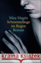 Schmetterlinge im Regen : Roman Magen, Mira Pressler, Mirjam  9783423245968 DTV - książka