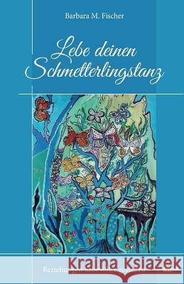 Schmetterlingstanz Fischer, Barbara 9783962403768 Tao.de in J. Kamphausen - książka
