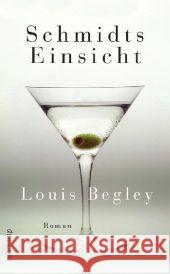 Schmidts Einsicht : Roman Begley, Louis 9783518464151 Suhrkamp - książka