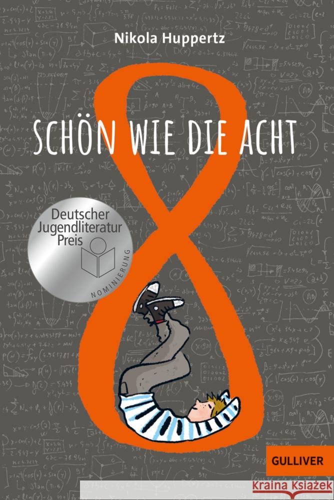 Schön wie die Acht Huppertz, Nikola 9783407813473 Gulliver von Beltz & Gelberg - książka