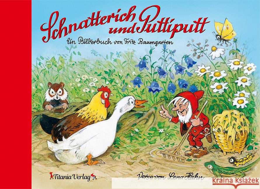 Schnatterich und Puttiputt Hahn, Lena 9783864726187 Titania-Verlag - książka