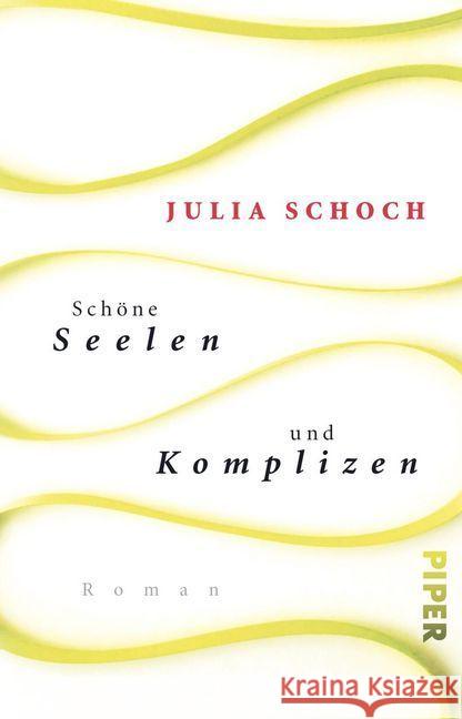 Schöne Seelen und Komplizen Schoch, Julia 9783492315470 Piper - książka