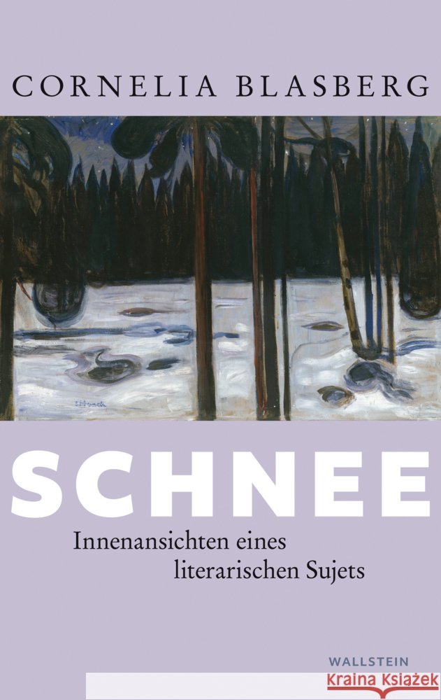 Schnee Blasberg, Cornelia 9783835358997 Wallstein - książka