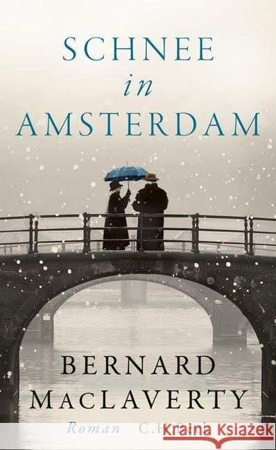Schnee in Amsterdam : Roman MacLaverty, Bernard 9783406727009 Beck - książka