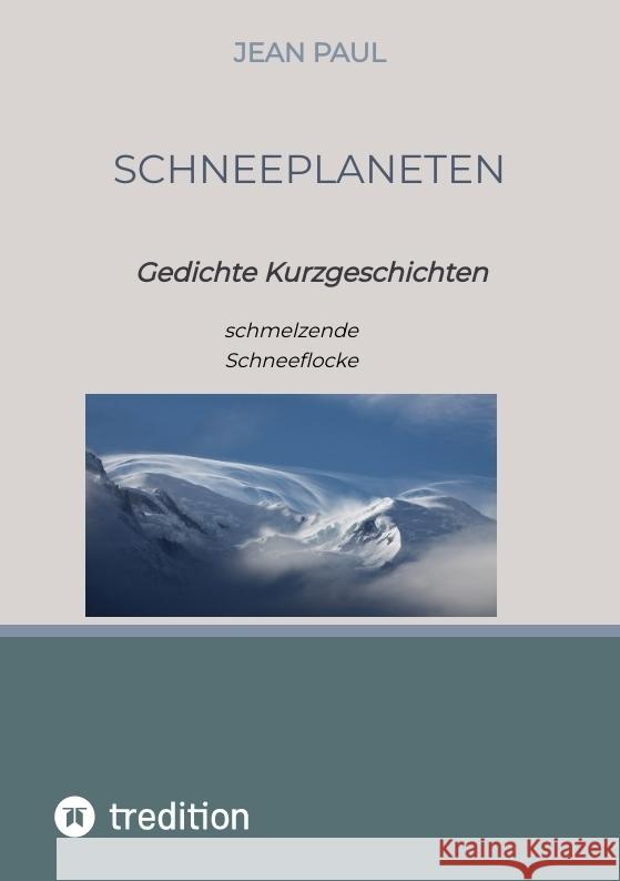 Schneeplaneten Paul, Jean 9783347825017 tredition - książka