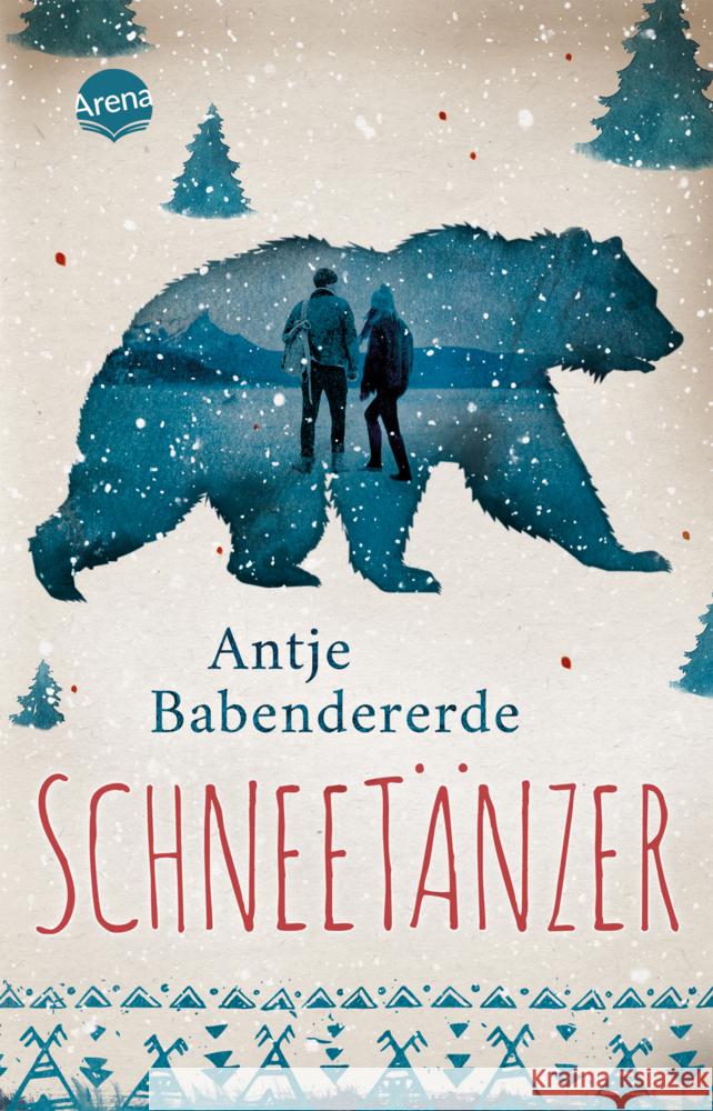 Schneetänzer Babendererde, Antje 9783401512198 Arena - książka