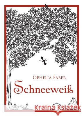 Schneeweiß Faber, Ophelia 9783347134478 Tredition Gmbh - książka