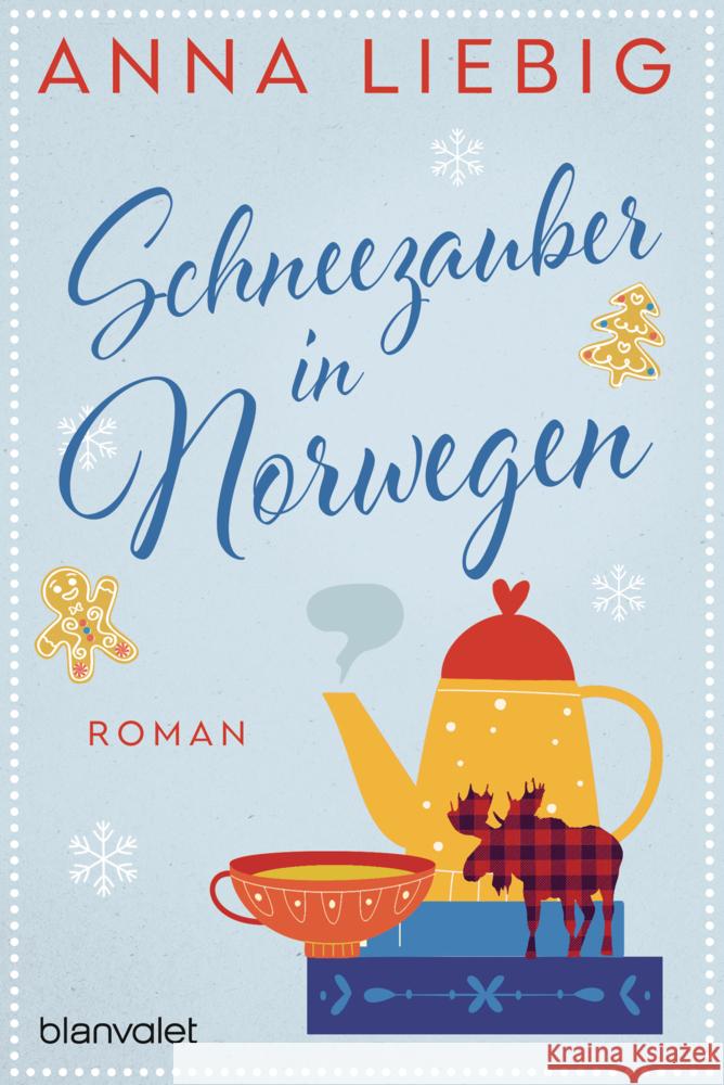 Schneezauber in Norwegen Liebig, Anna 9783734113215 Blanvalet - książka