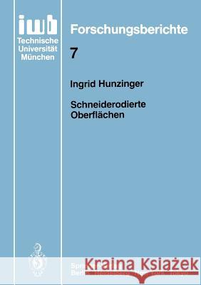 Schneiderodierte Oberflächen Ingrid Hunzinger 9783540166955 Springer - książka