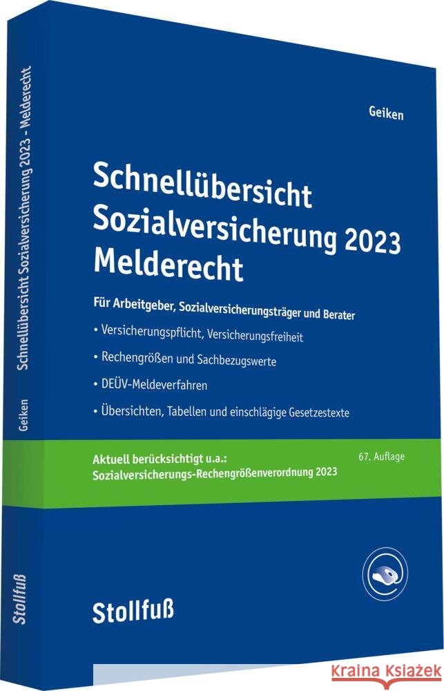 Schnellübersicht Sozialversicherung 2023 Melderecht Geiken, Manfred 9783083141235 Stollfuß Verlag Buch - książka