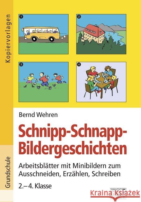 Schnipp-Schnapp-Bildergeschichten Wehren, Bernd 9783956603167 Brigg Verlag - książka