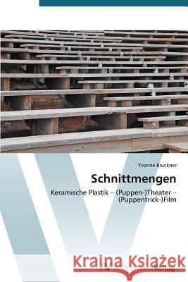 Schnittmengen Bruckner Yvonne 9783639723601 AV Akademikerverlag - książka