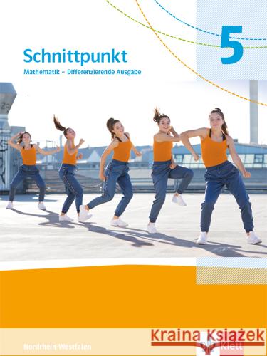 Schnittpunkt Mathematik 5. Differenzierende Ausgabe Nordrhein-Westfalen  9783127447514 Klett - książka