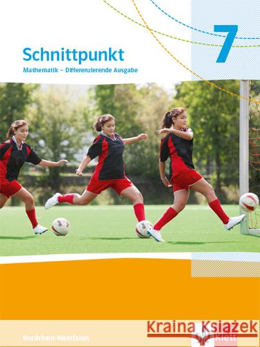 Schnittpunkt Mathematik 7. Differenzierende Ausgabe Nordrhein-Westfalen  9783127444711 Klett - książka