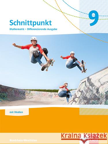 Schnittpunkt Mathematik 9. Differenzierende Ausgabe Nordrhein-Westfalen, m. 1 Beilage  9783127444919 Klett - książka