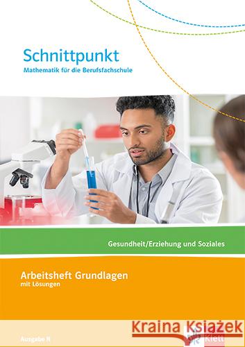 Schnittpunkt Mathematik für die Berufsfachschule. Gesundheit/Erziehung und Soziales. Ausgabe N  9783127427523 Klett - książka