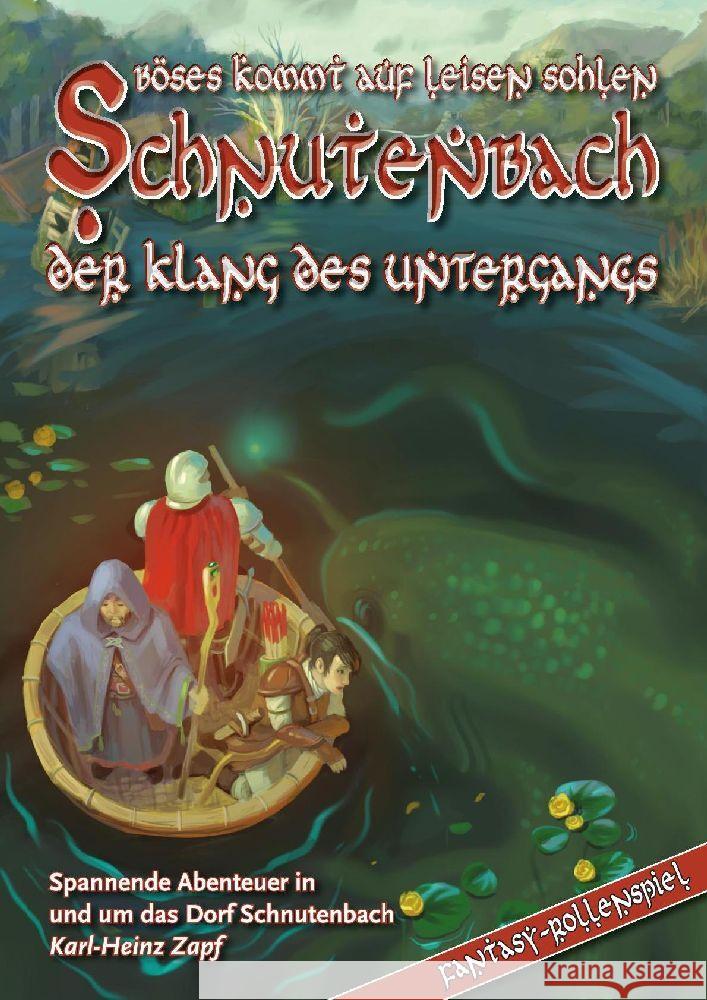 Schnutenbach - Der Klang des Untergangs Zapf, Karl-Heinz 9783961881017 Mantikore-Verlag - książka