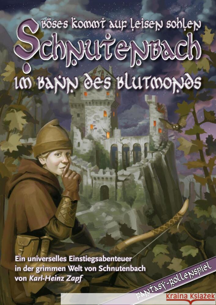 Schnutenbach - Im Bann des Blutmonds Zapf, Karl-Heinz 9783961881369 Mantikore-Verlag - książka