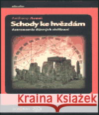 Schody ke hvězdám Anthony Aveni 9788086569482 Dokořán - książka