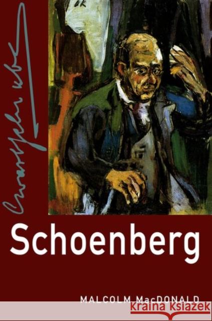 Schoenberg Malcolm MacDonald 9780190469566 Oxford University Press, USA - książka