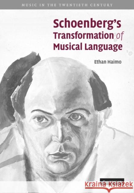 Schoenberg's Transformation of Musical Language Ethan Haimo 9780521122740 Cambridge University Press - książka