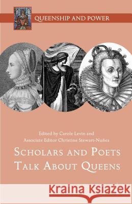 Scholars and Poets Talk about Queens Levin, Carole 9781137534897 Palgrave MacMillan - książka