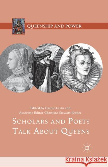 Scholars and Poets Talk about Queens Levin, Carole 9781137601322 Palgrave MacMillan - książka