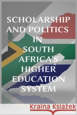 Scholarship and Politics in South Africa's Higher Education System Kgothatso B Shai 9781913976002 Adonis & Abbey Publishers - książka