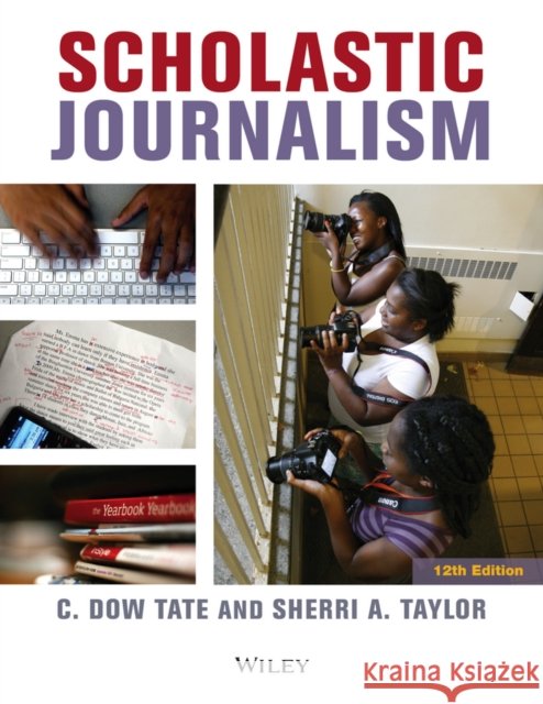 Scholastic Journalism C Dow Tate 9780470659342  - książka