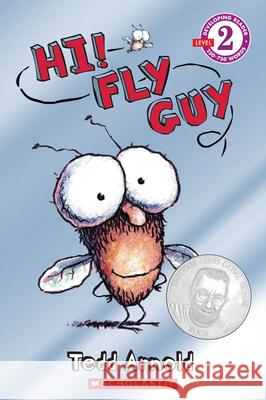 Scholastic Reader Level 2: Hi! Fly Guy Tedd Arnold 9780439853118 Cartwheel Books - książka