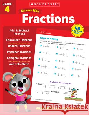 Scholastic Success with Fractions Grade 4 Scholastic Teaching Resources 9781338798364 Scholastic Teaching Resources - książka