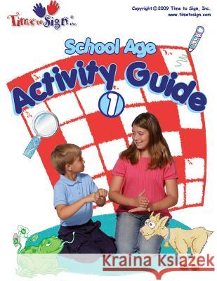 School Age Activity Guide Michael S. Huble Lillian I. Huble 9781493584963 Createspace - książka