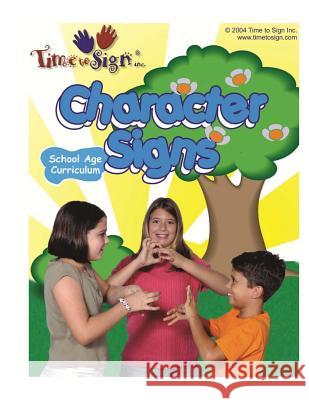 School Age Curriculum: Character Michael S. Huble Lillian I. Huble 9781494336967 Createspace - książka